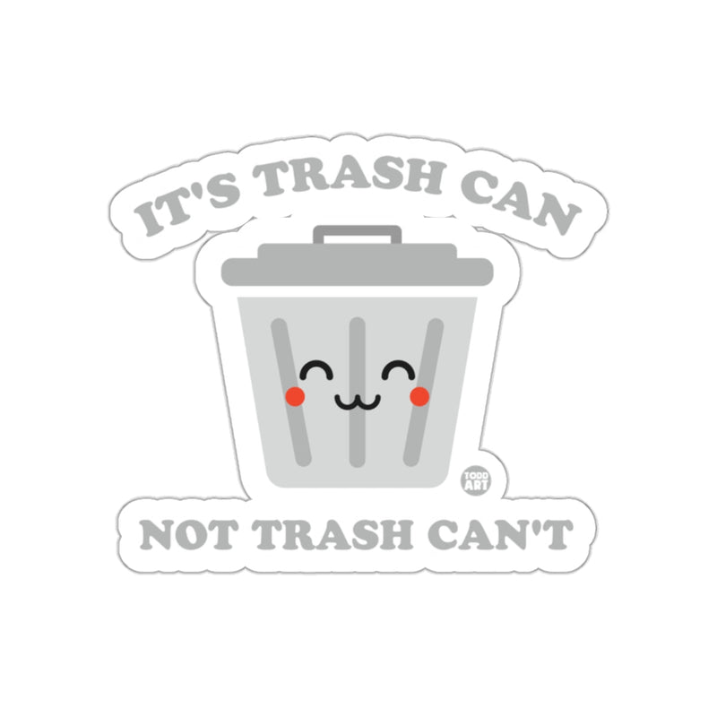 Load image into Gallery viewer, Cute Motivational Trash Can Sticker with Positive Message
