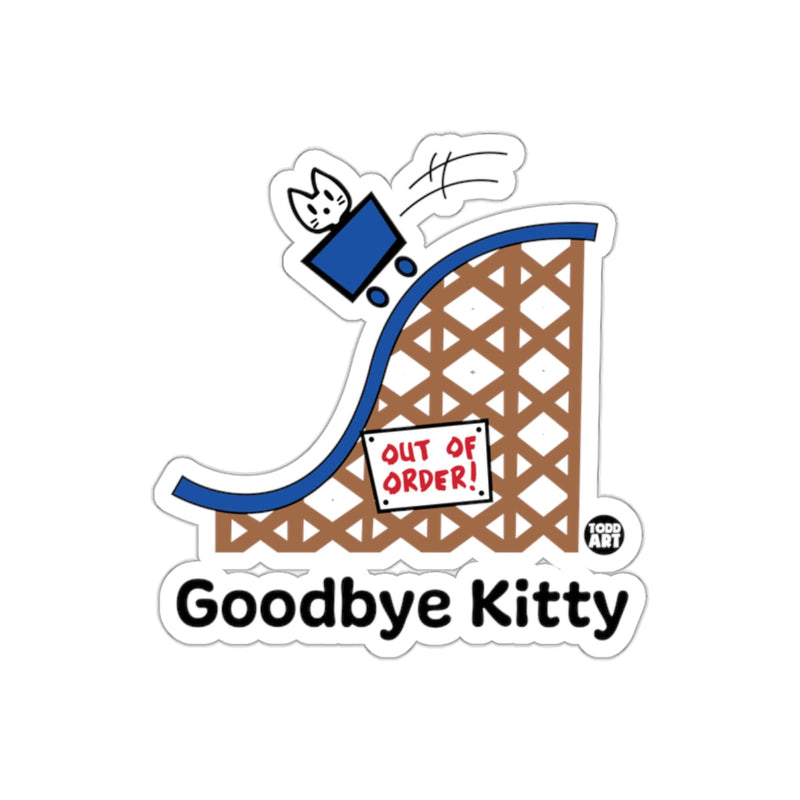 Load image into Gallery viewer, Goodbye Kitty Out of Order Rollercoaster Sticker
