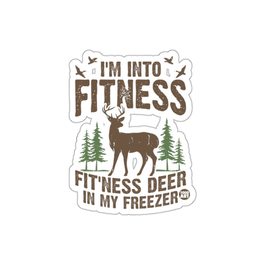 I'm Into Fitness Fitness Deer in My Freezer Sticker