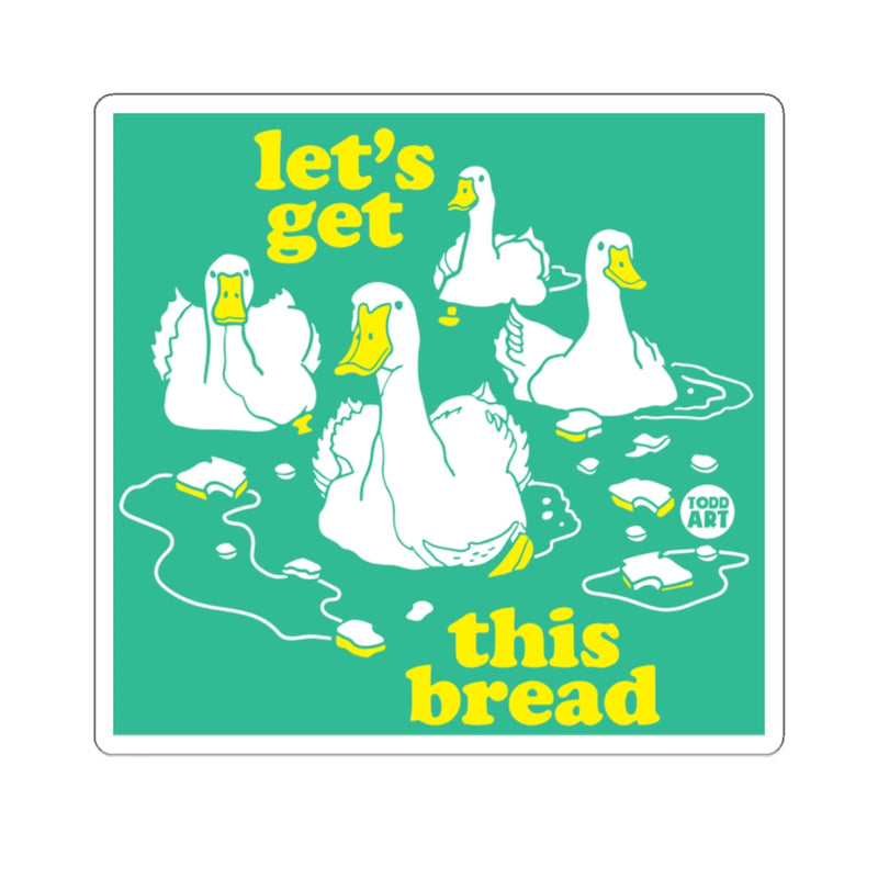 Load image into Gallery viewer, Let's Get This Bread Duck Illustration Product

