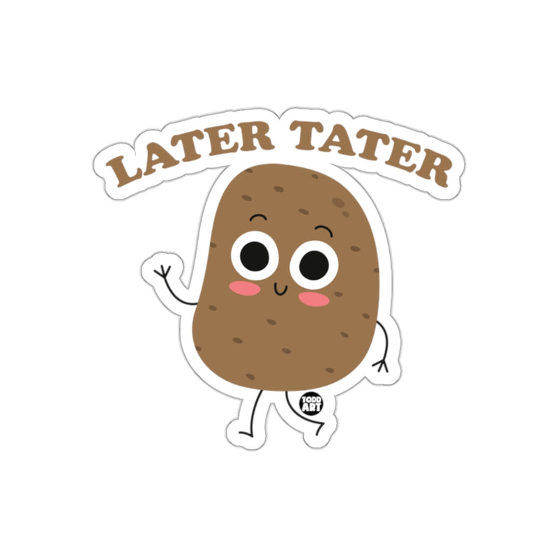 Load image into Gallery viewer, Later Tater Fun Potato Character Sticker
