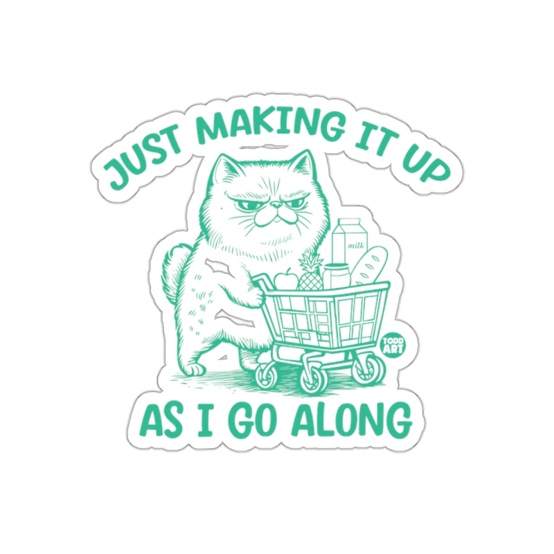 Load image into Gallery viewer, Just Making It Up As I Go Along Cat Sticker
