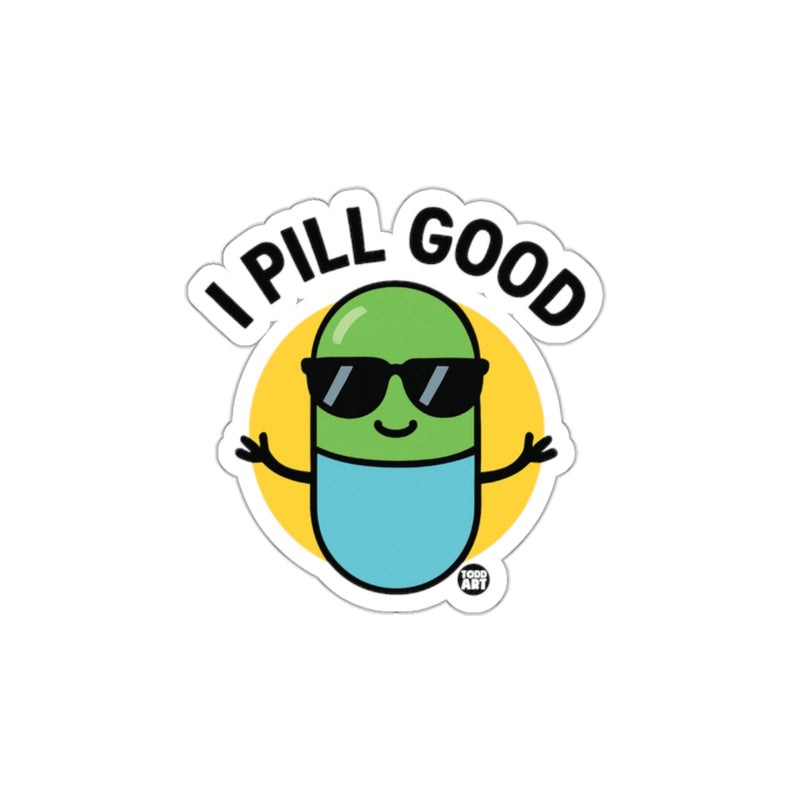 Load image into Gallery viewer, I Pill Good Cartoon Character Sticker

