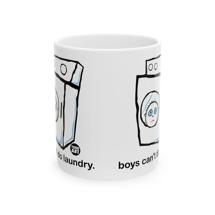 Boys Can't Do Laundry Coffee Mug, Funny Boys Are Stupid Mug