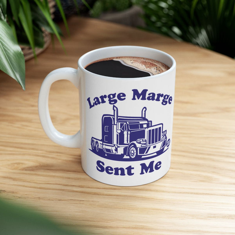 Load image into Gallery viewer, Large Marge Sent Me Truck Design Coffee Mug
