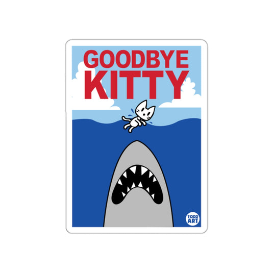 Goodbye Kitty Shark Art Humorous Cartoon Product