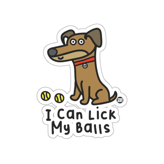 I Can Lick My Balls Funny Dog Sticker for Pet Lovers