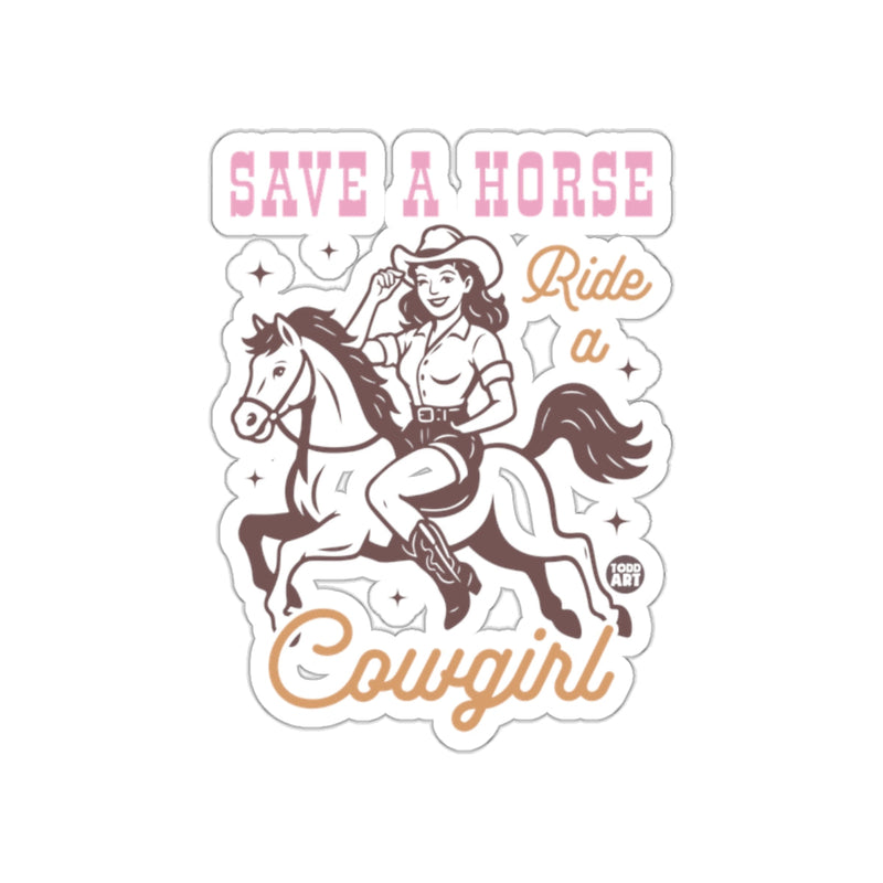 Load image into Gallery viewer, Save a Horse Ride a Cowgirl sticker product
