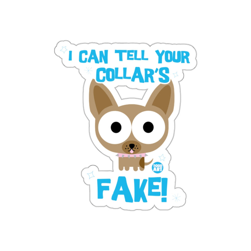 Load image into Gallery viewer, I Can Tell Your Collar's Fake Cute Dog Sticker
