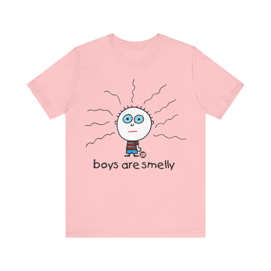 Boys are Smelly T Shirt, Funny Shirt for Her, Ladies Funny Tee, Sarcastic Shirt for Moms, Funny Lesbian Shirt