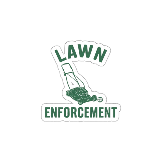 Lawn Enforcement Lawn Mower Funny Sticker Product