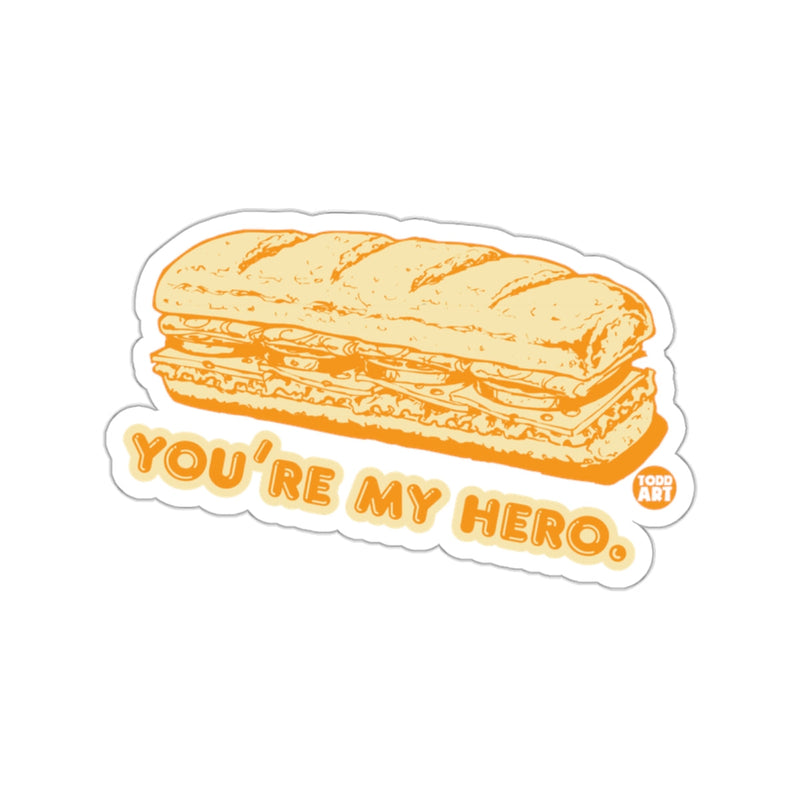Load image into Gallery viewer, You're My Hero Sub Sandwich Illustration Sticker
