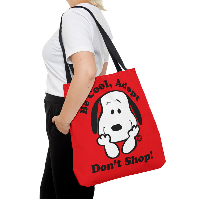 Load image into Gallery viewer, Be Cool Don&#39;t Shop Tote Bag, Cute Dog Totes, Dog Mom Bag, New Dog Owner Gift, Dog Rescue Tote
