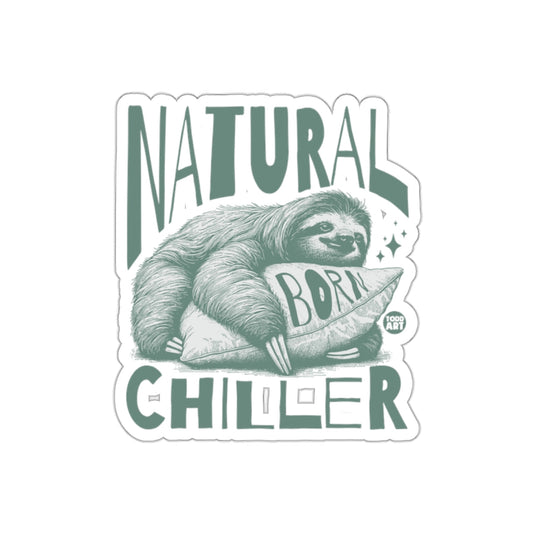 Natural Chiller Sloth Born On Pillow Funny sticker