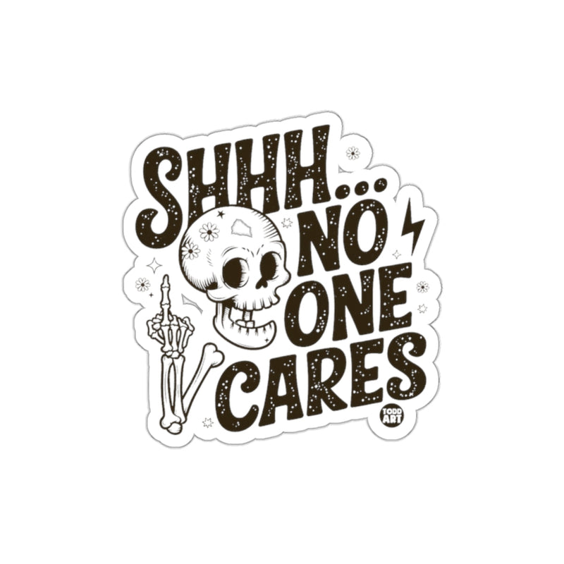 Load image into Gallery viewer, Shhh No One Cares Skull Hand Illustration sticker
