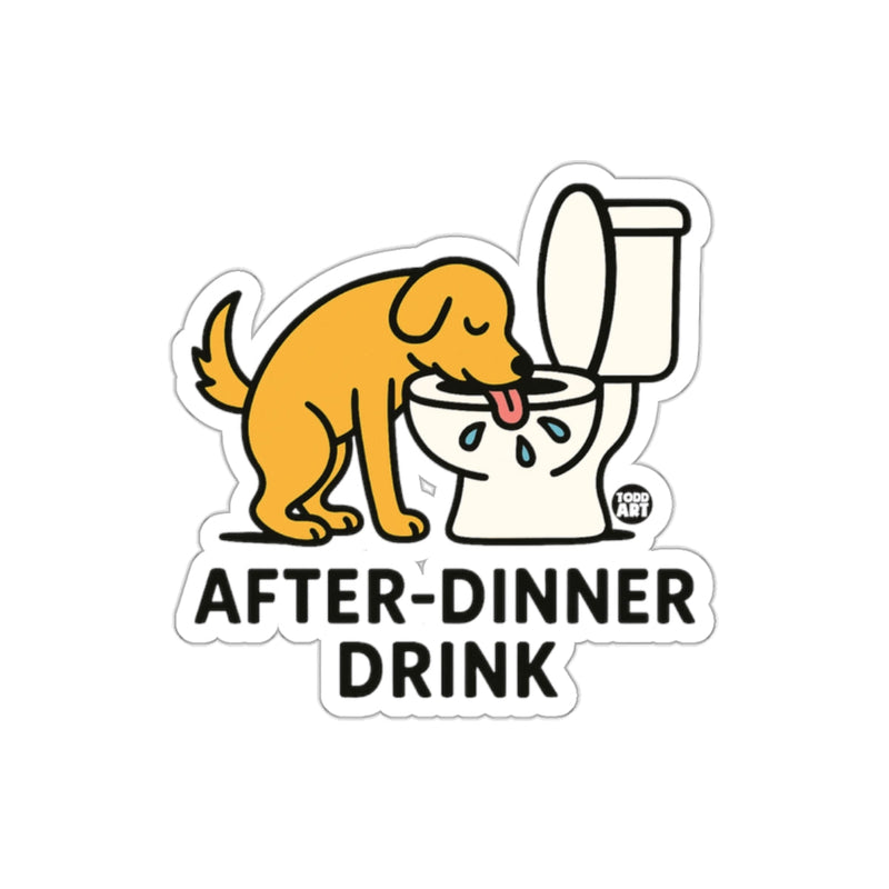 Load image into Gallery viewer, Funny After-Dinner Drink Dog Sticker Funny Illustration
