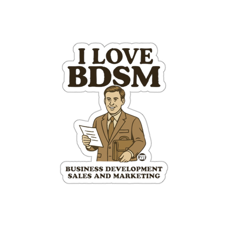 Load image into Gallery viewer, I Love BDSM Business Development Sales Marketing sticker
