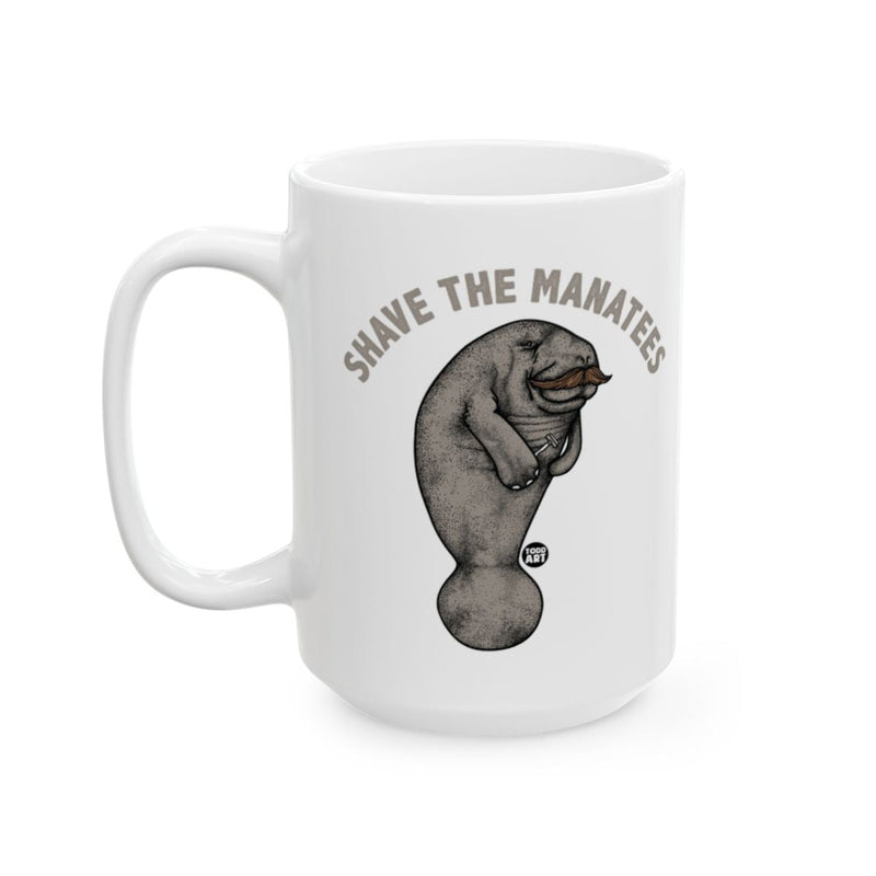 Load image into Gallery viewer, Shave the Manatees Unique Fun Mug with Manatee Artwork
