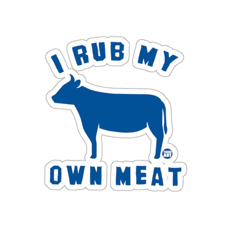 Load image into Gallery viewer, I Rub My Own Meat Blue Graphic Sticker
