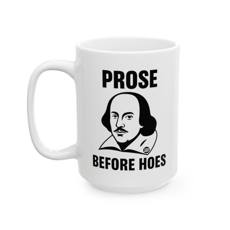 Load image into Gallery viewer, Prose Before Hoes Coffee Mug Ideal for Lit Lovers
