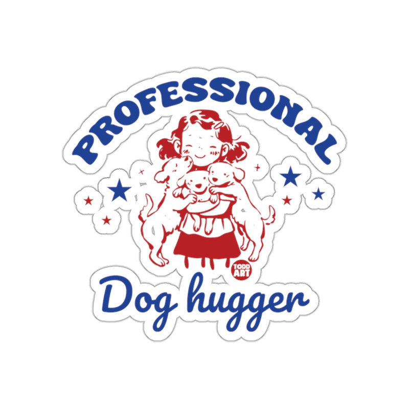 Load image into Gallery viewer, Professional Dog Hugger Vintage Design Sticker
