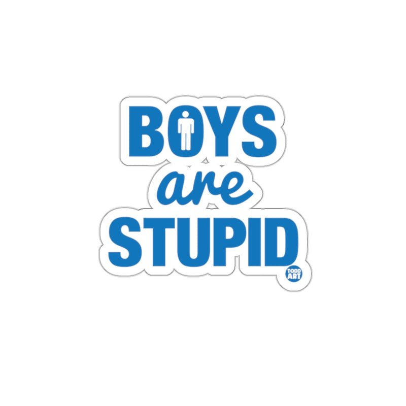 Load image into Gallery viewer, Boys Are Stupid Sticker Fun and Bold Product
