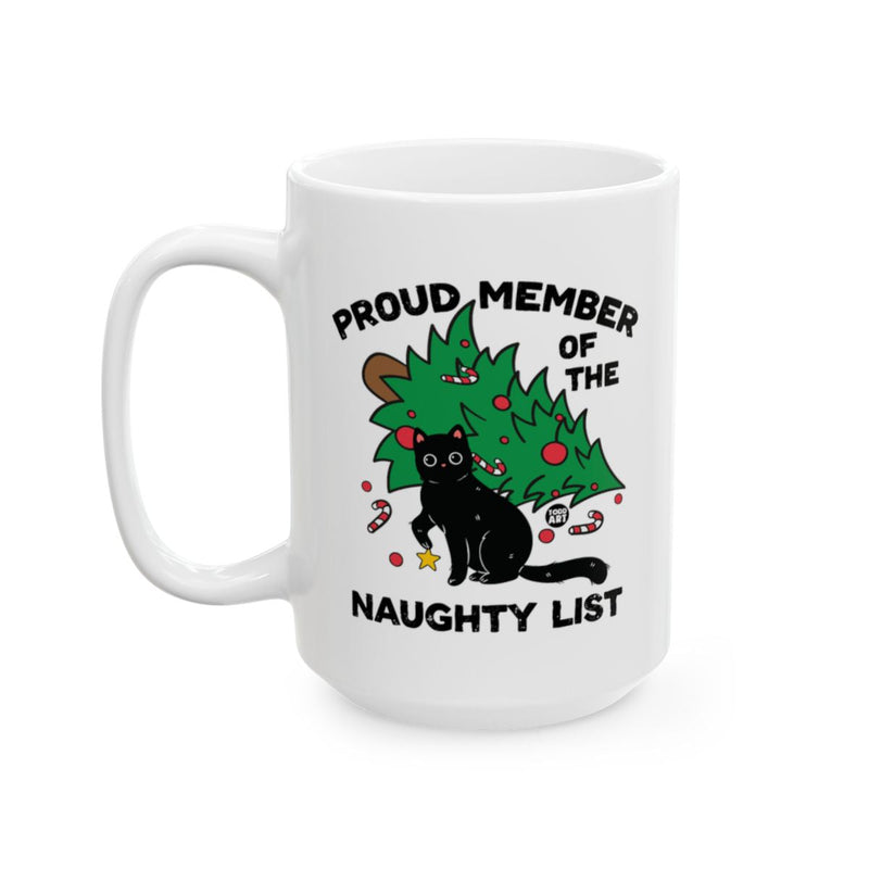 Load image into Gallery viewer, Proud Member of the Naughty List Cat Mug
