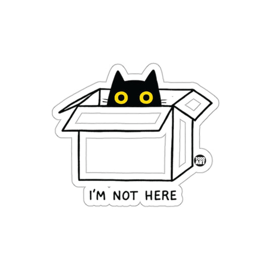 Cute Black Cat in Box with I'm Not Here Sticker