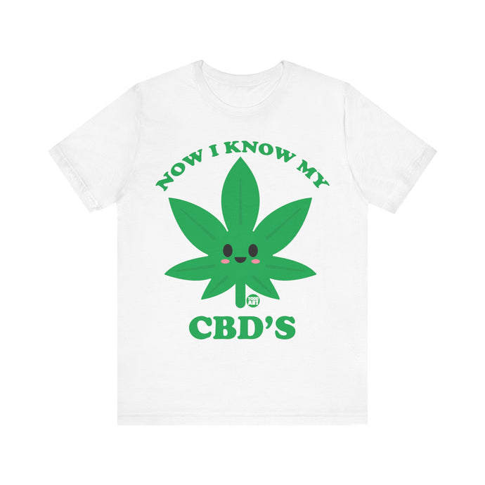 Now I Know My CBD T Shirt