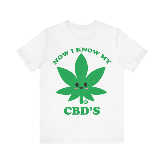 Now I Know My CBD T Shirt