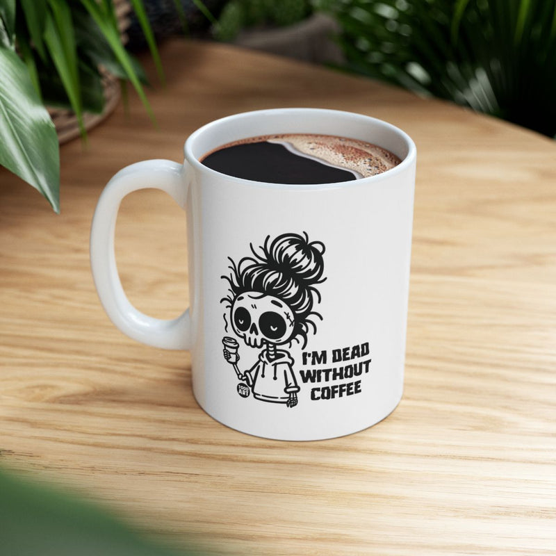 Load image into Gallery viewer, I'm Dead Without Coffee Adorable Skull Mug for Coffee Lovers

