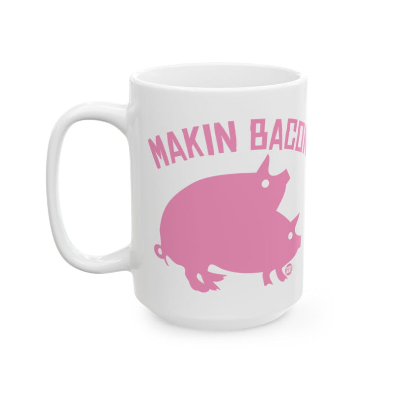 Load image into Gallery viewer, Makin Bacon Funny Large Coffee Mug Gift For Anyone
