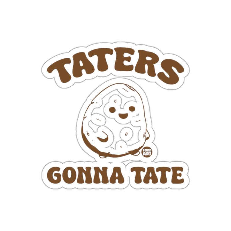 Load image into Gallery viewer, Taters Gonna Tate Happy Potato Design Sticker
