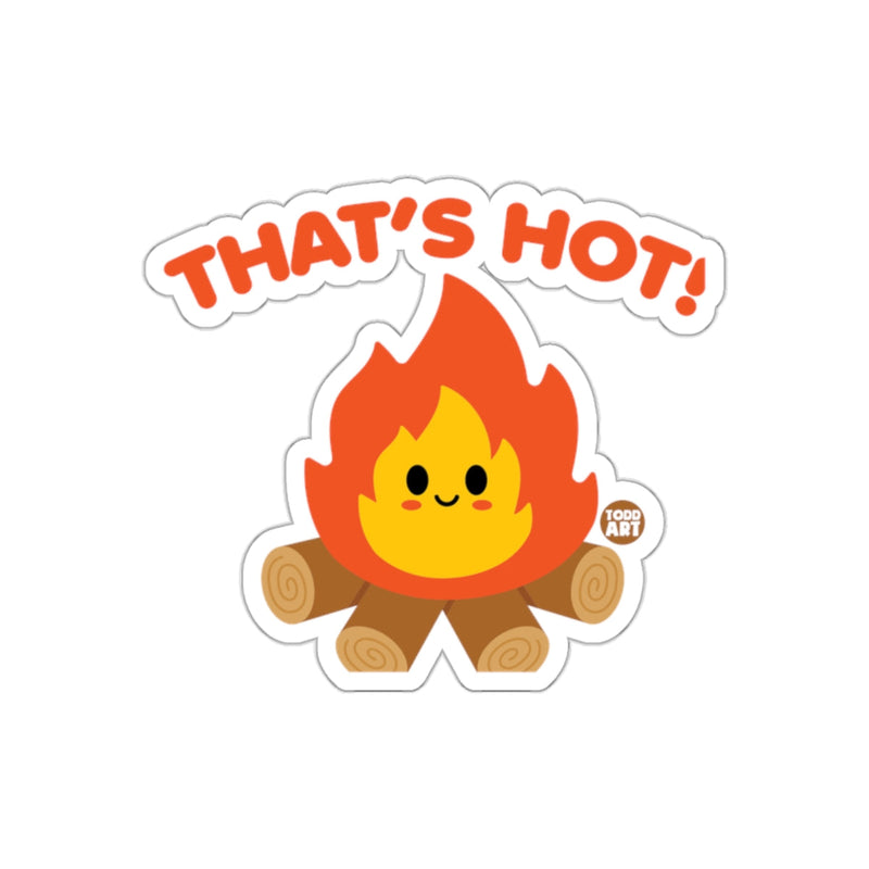 Load image into Gallery viewer, That is Hot Cute Campfire Cartoon Illustration sticker
