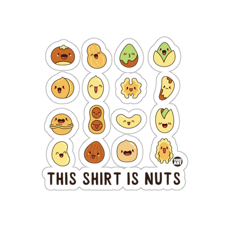 Load image into Gallery viewer, Cute Funny Nuts Characters 'This Shirt is Nuts' Sticker
