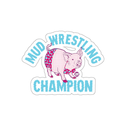 Mud Wrestling Champion Funny Pig in a Bikini sticker