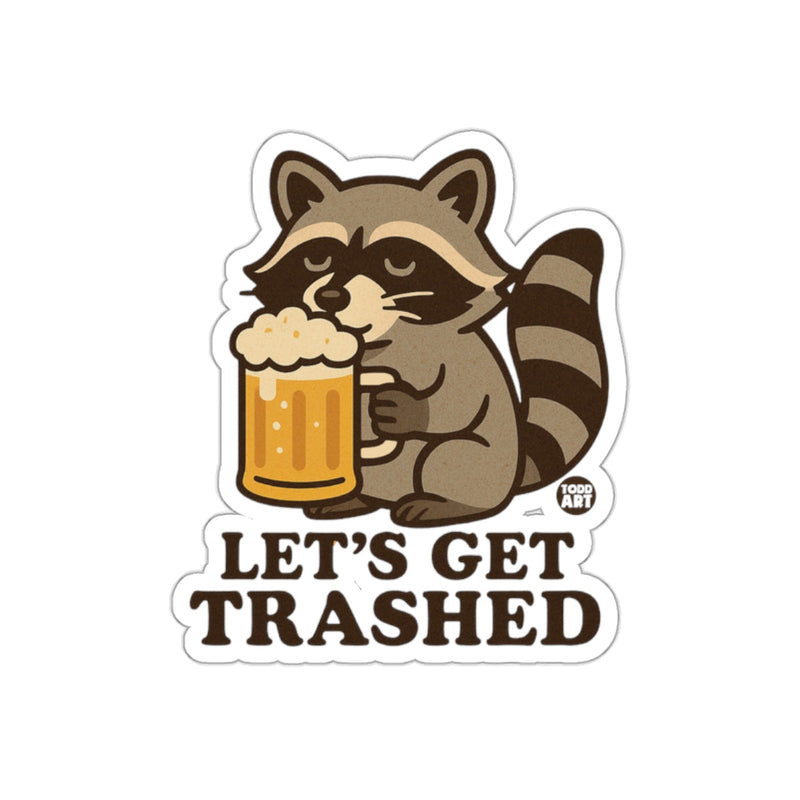 Load image into Gallery viewer, Let's Get Trashed Raccoon Drinking Beer Party sticker
