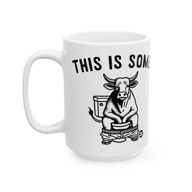 Load image into Gallery viewer, Hilarious Cow on Toilet with This Is Some Mug Design
