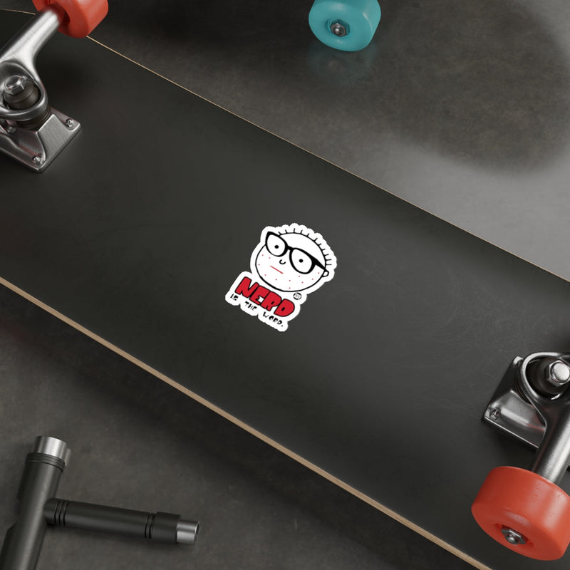 Load image into Gallery viewer, Nerd Is The Lord Skateboard Sticker for Customization
