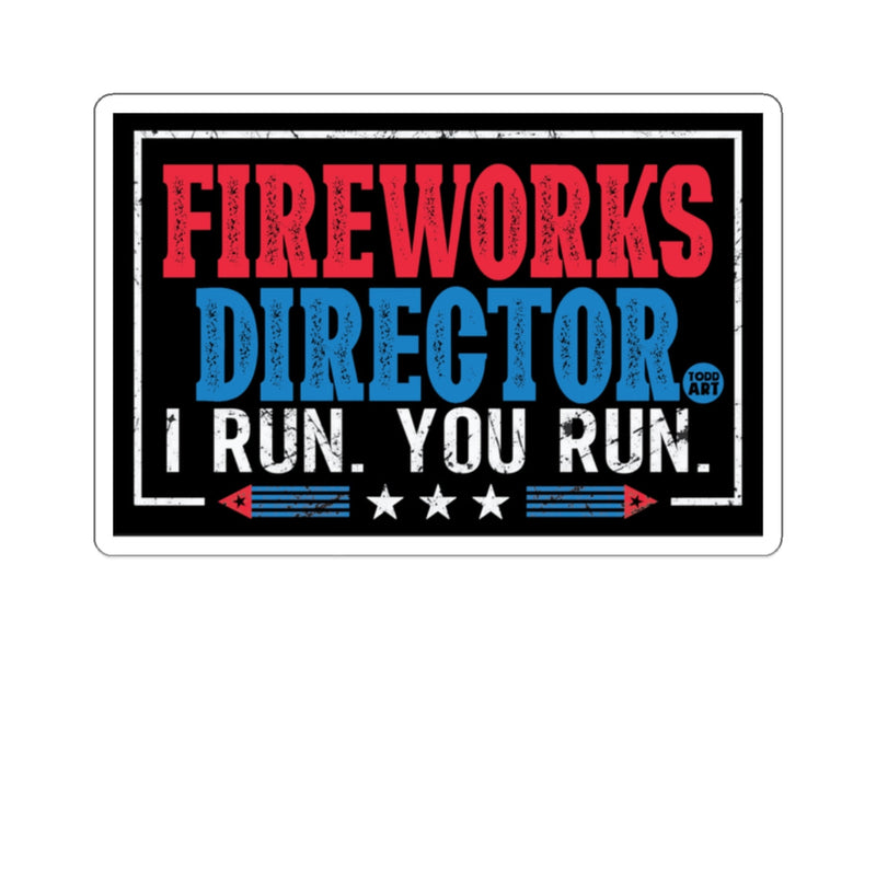 Load image into Gallery viewer, Fireworks Director I Run You Run Festival Sign
