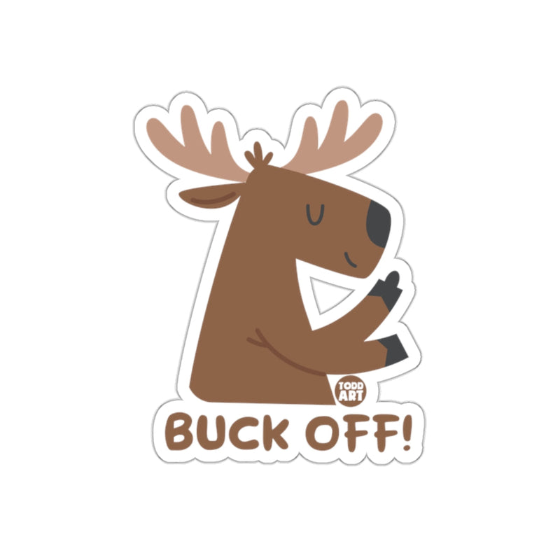 Load image into Gallery viewer, Cute Moose with Buck Off Slogan Sticker Design
