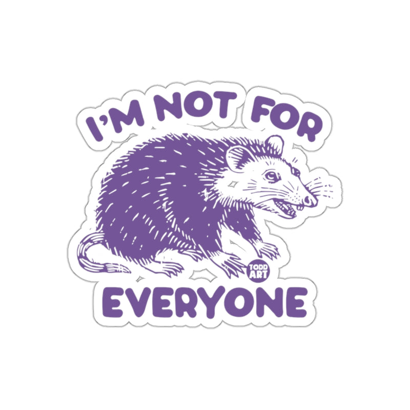 Load image into Gallery viewer, I am Not for Everyone Illustration Graphic sticker
