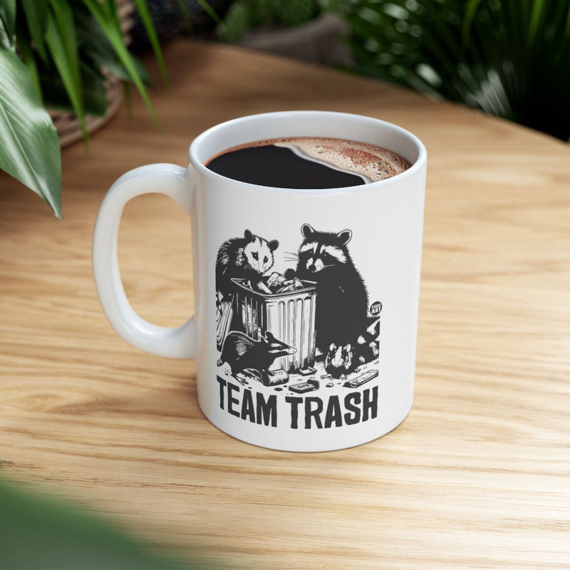 Load image into Gallery viewer, Funny Team Trash Animal Mug for Coffee or Tea Drinkers
