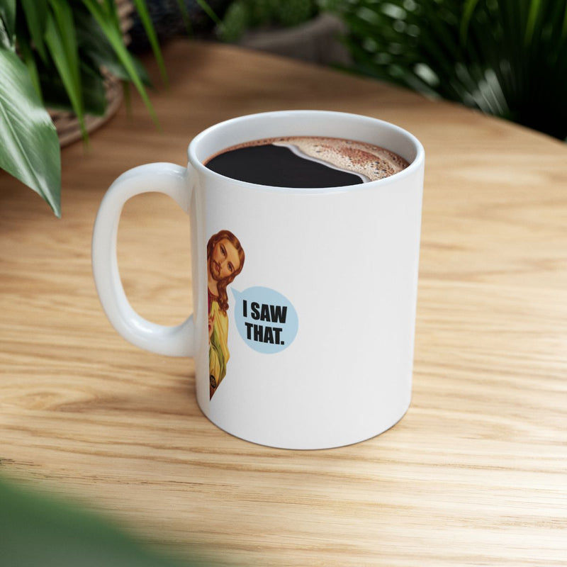 Load image into Gallery viewer, Funny 'I Saw That' Coffee Mug for Daily Use

