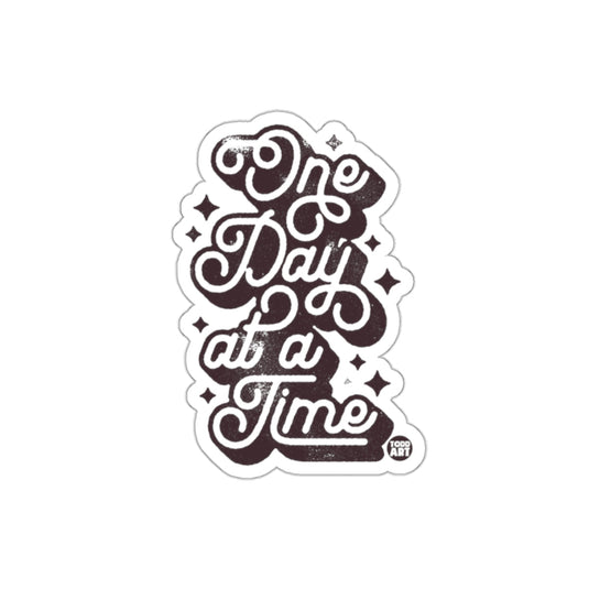 One Day at a Time Motivational Sticker Design