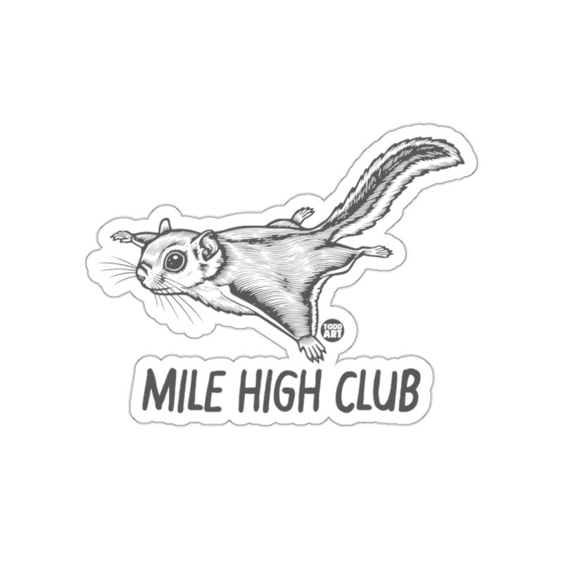 Load image into Gallery viewer, Mile High Club Flying Squirrel Todd Art Design sticker
