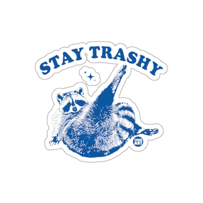 Load image into Gallery viewer, Stay Trashy Raccoon Graphic Design Unique sticker
