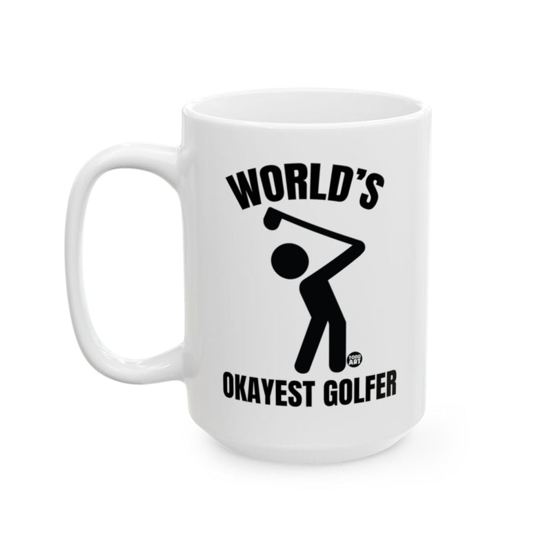 Load image into Gallery viewer, World's Okayest Golfer Funny Office Coffee Mug
