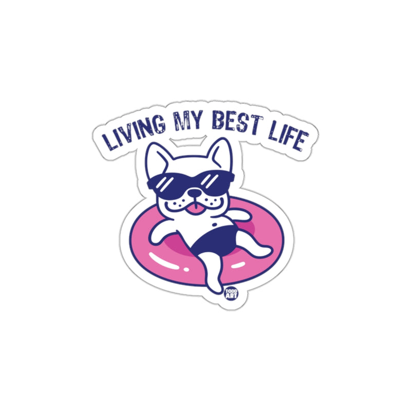 Load image into Gallery viewer, Living My Best Life Dog with Sunglasses sticker
