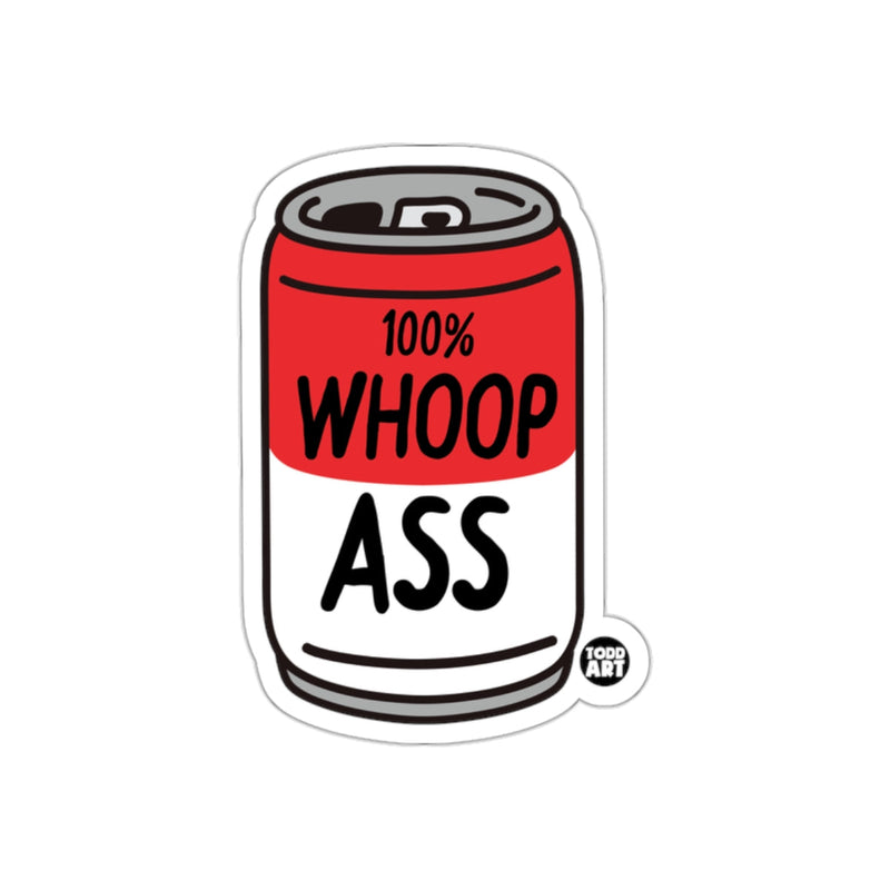 Load image into Gallery viewer, 100% Whoop Ass Funny Sticker by Todd Art
